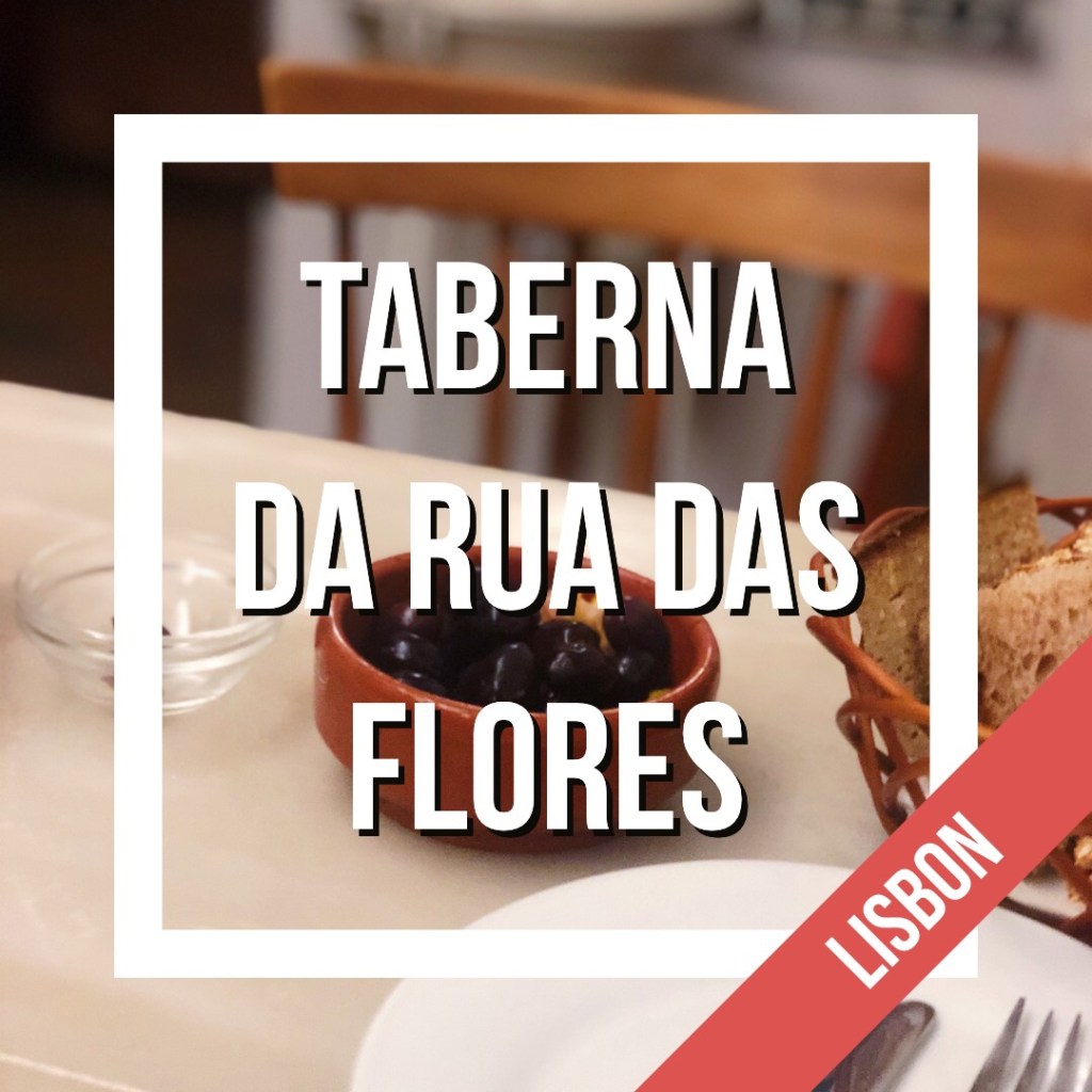 Taberna da Rua das&nbsp;Flores